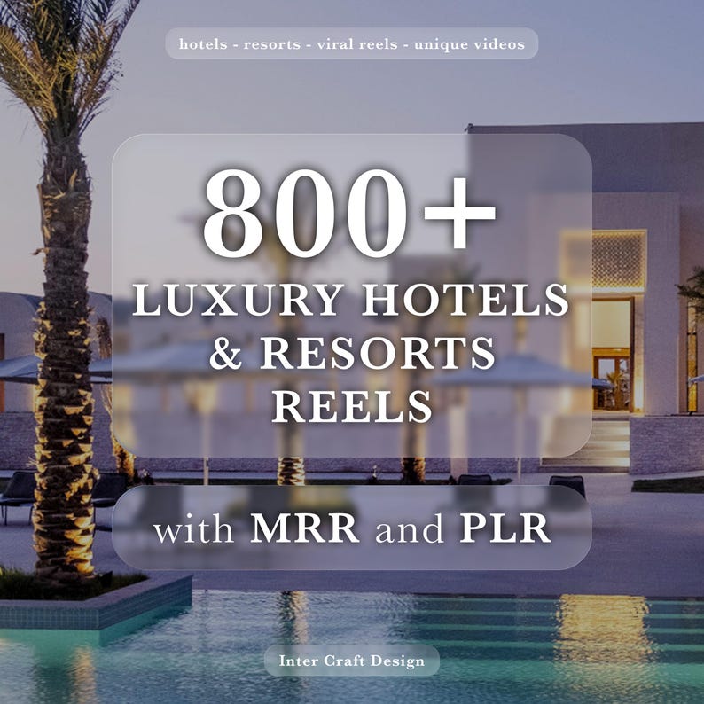 800 Luxury Hotels & Resorts Reels | Travel TikTok & Instagram | YouTube Shorts | Viral Reels | MRR PLR